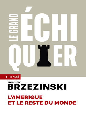 cover image of Le grand échiquier